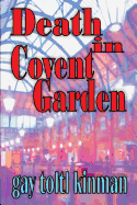 Death in Covent Garden - Kinman, Gay Toltl