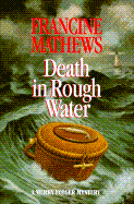 Death in Rough Water: A Merry Folger Mystery - Mathews, Francine