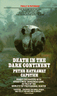 Death in the Dark Continent - Capstick, Peter Hathaway