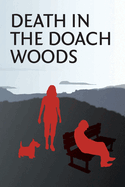 Death in the Doach Woods