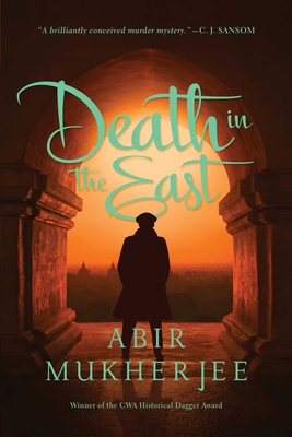 Death in the East - Mukherjee, Abir