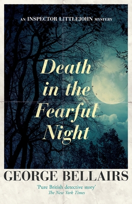 Death in the Fearful Night - Bellairs, George