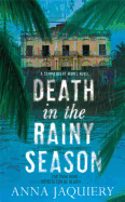 Death in the Rainy Season