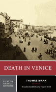 Death in Venice: A Norton Critical Edition