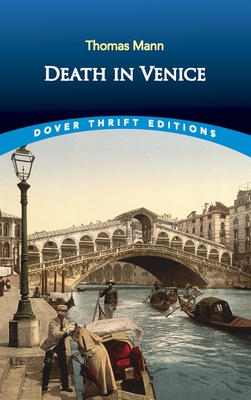 Death in Venice - Mann, Thomas, and Appelbaum, Stanley (Translated by)