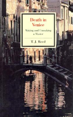 Death in Venice - Reed, T J (Editor)