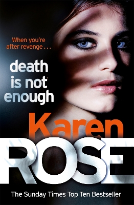 Death Is Not Enough (The Baltimore Series Book 6) - Rose, Karen