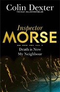 Death is Now My Neighbour