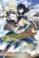Death March to the Parallel World Rhapsody, Vol. 1 (Manga)