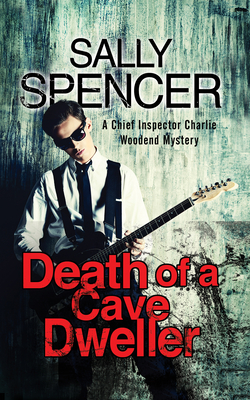 Death of a Cave Dweller - Spencer, Sally