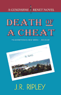 Death Of A Cheat - Ripley, J R