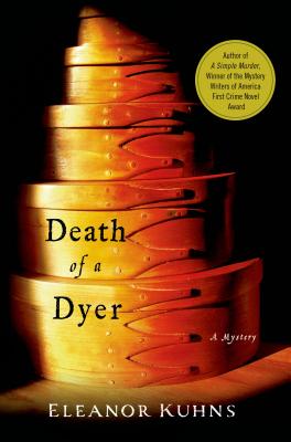 Death of a Dyer - Kuhns, Eleanor
