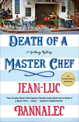 Death of a Master Chef: A Brittany Mystery - Bannalec, Jean-Luc