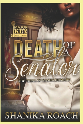 Death of a Senator - Jay Pen Literary Services (Editor), and Roach, Shanika