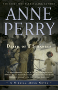 Death of a Stranger: A William Monk Novel