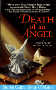 Death of an Angel - O'Marie, Carol Anne, Sister