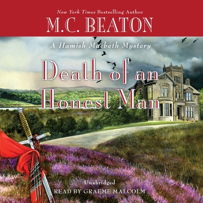 Death of an Honest Man - Beaton, M C, and Malcolm, Graeme (Read by)