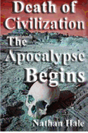 Death of Civilization; The Apocalypse Begins