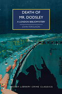 Death of Mr. Dodsley: A London Bibliomystery
