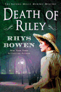 Death of Riley: A Molly Murphy Mystery