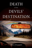 Death of the Devils' Destination