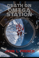 Death on Omega Station