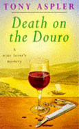 Death on the Douro - Aspler, Tony