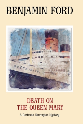 Death on the Queen Mary - Ford, Benjamin