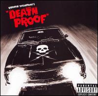 Death Proof [Original Soundtrack] - Various Artists
