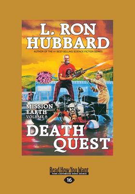 Death Quest: Mission Earth Volume 6 - Hubbard, L. Ron
