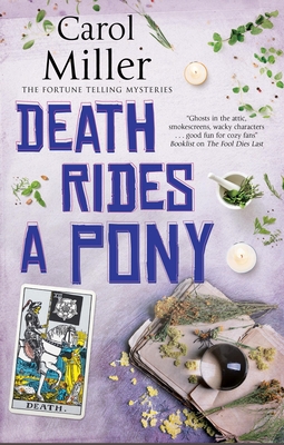 Death Rides a Pony - Miller, Carol