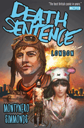 Death Sentence, Volume 2: London