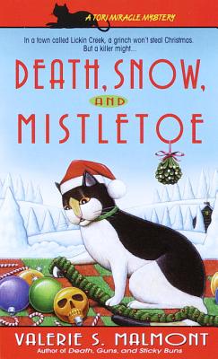 Death, Snow, and Mistletoe - Malmont, Valerie S