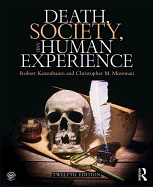 Death, Society, and Human Experience