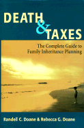 Death & Taxes: The Complete Guide to Family Inheritance Planning