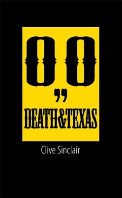 Death & Texas - Sinclair, Clive