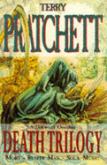 Death Trilogy!: "Mort", "Reaper Man", "Soul Music" - Pratchett, Terry