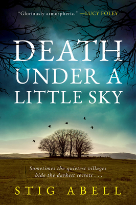 Death Under a Little Sky - Abell, Stig