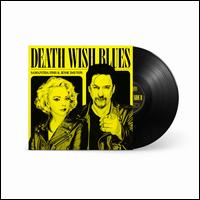 Death Wish Blues - Samantha Fish / Jesse Dayton