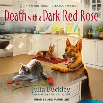 Death with a Dark Red Rose - Buckley, Julia, and Lee, Ann Marie (Read by)