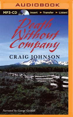 Death Without Company - Johnson, Craig, and Guidall, George (Read by)