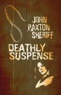 Deathly Suspense