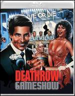 Deathrow Gameshow [Blu-ray/DVD] [2 Discs]
