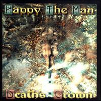 Death's Crown - Happy the Man