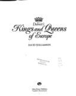 Debrett's Kings and Queens of Europe - Williamson, David