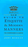 Debrett's New Etiquette for Modern Manners