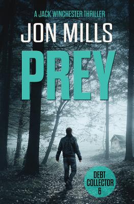 Debt Collector - Prey - Mills, Jon