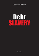 Debt Slavery