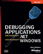 Debugging Applications for Microsofta .Net and Microsoft Windowsa