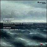 Debussy: La Mer; Premire Suite d'orchestre